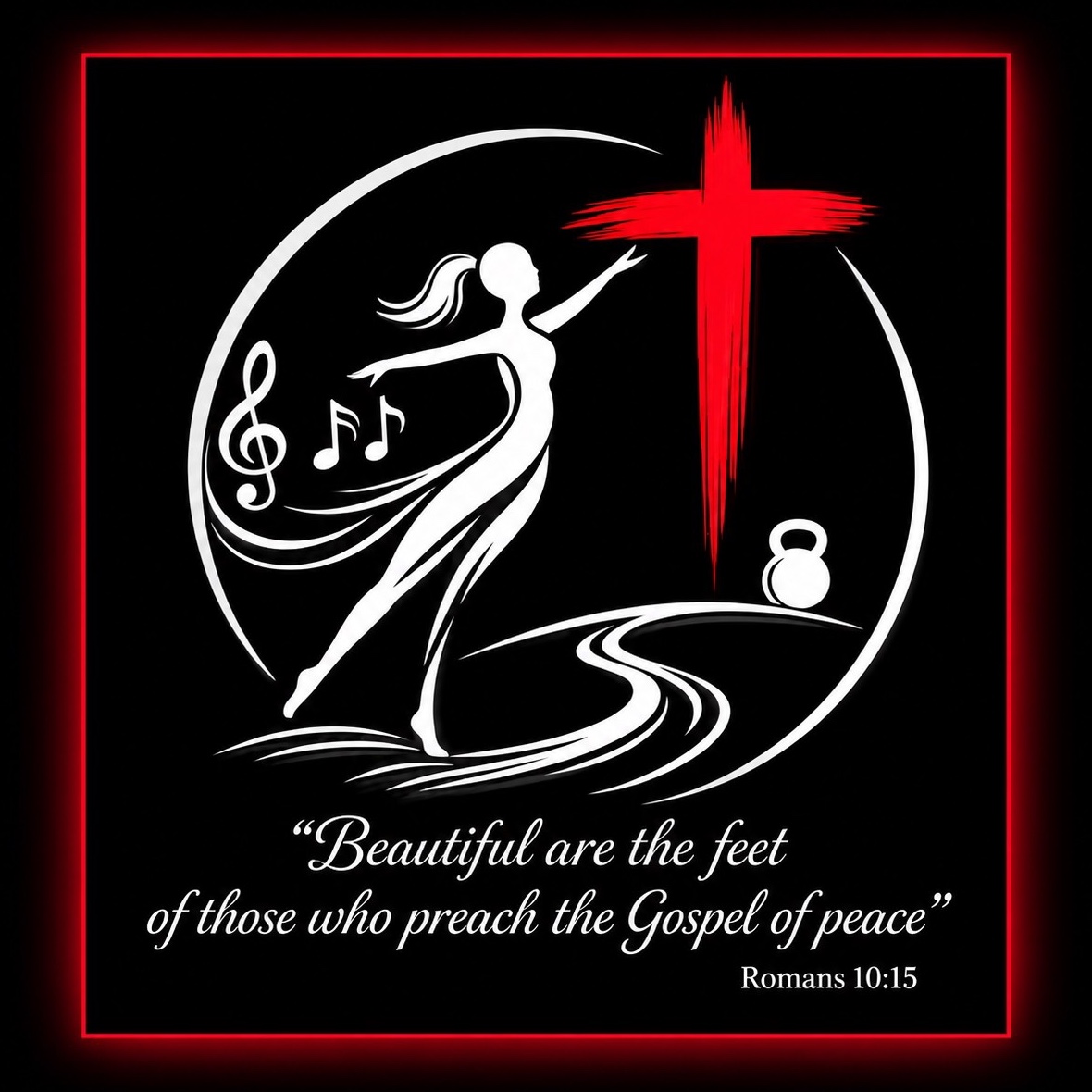 Dancer reaching toward the cross - &ldquo;Beautiful are the feet of those who preach the Gospel of peace&rdquo; Romans 10:15